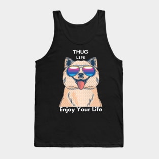 Thug life enjoy your life Tank Top